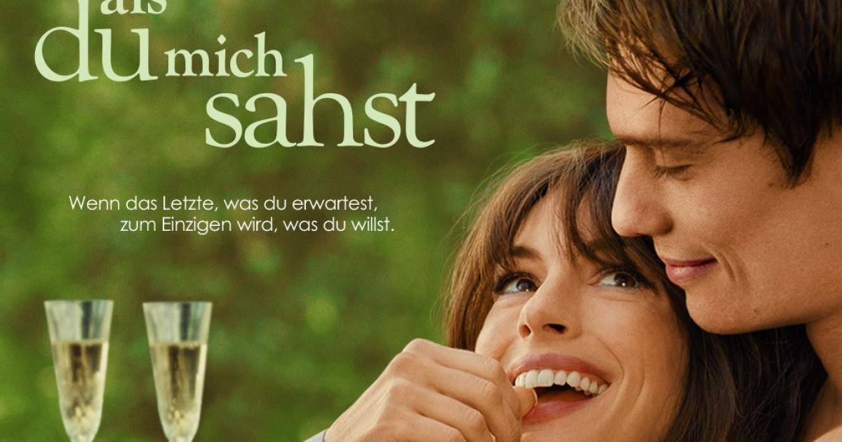 Als Du Mich Sahst Trailer Anne Hathaway In Prime Video Romanze