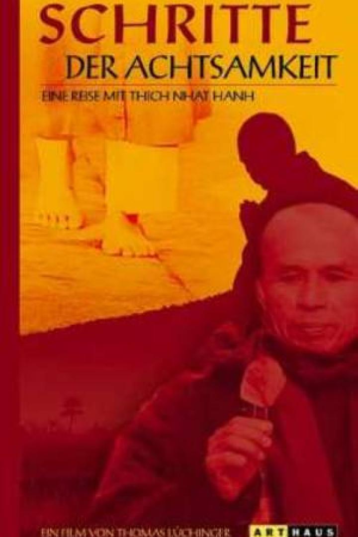 Das Cover des Films „Schritte der Achtsamkeit: Eine Reise mit Thich Nhat Hanh“.