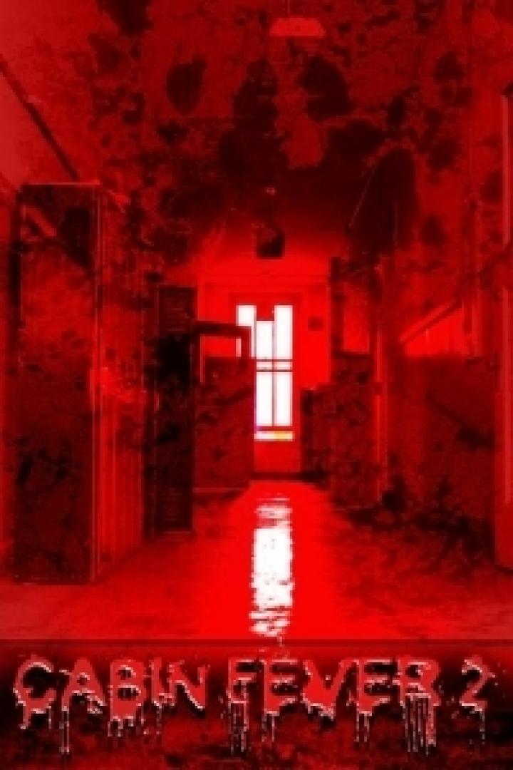 Das Filmplakat für „Cabin Fever 2“ zeigt einen blutrot gefärbten Flur.