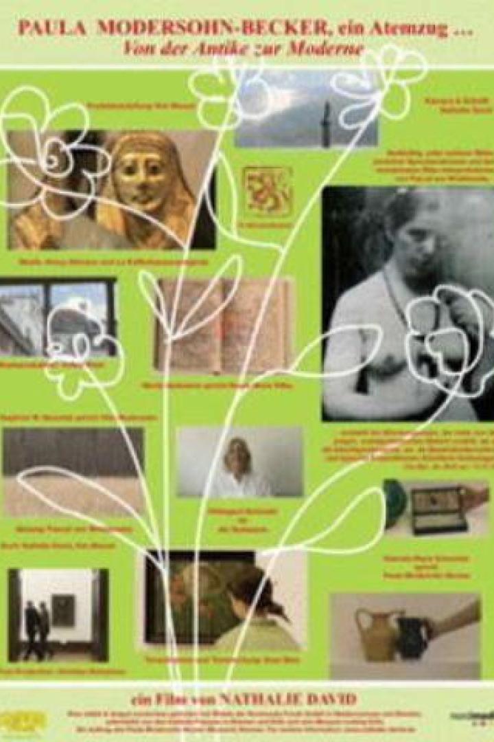 Das Filmplakat für „Paula Modersohn-Becker, ein Atemzug…“ zeigt verschiedene Kunstwerke.