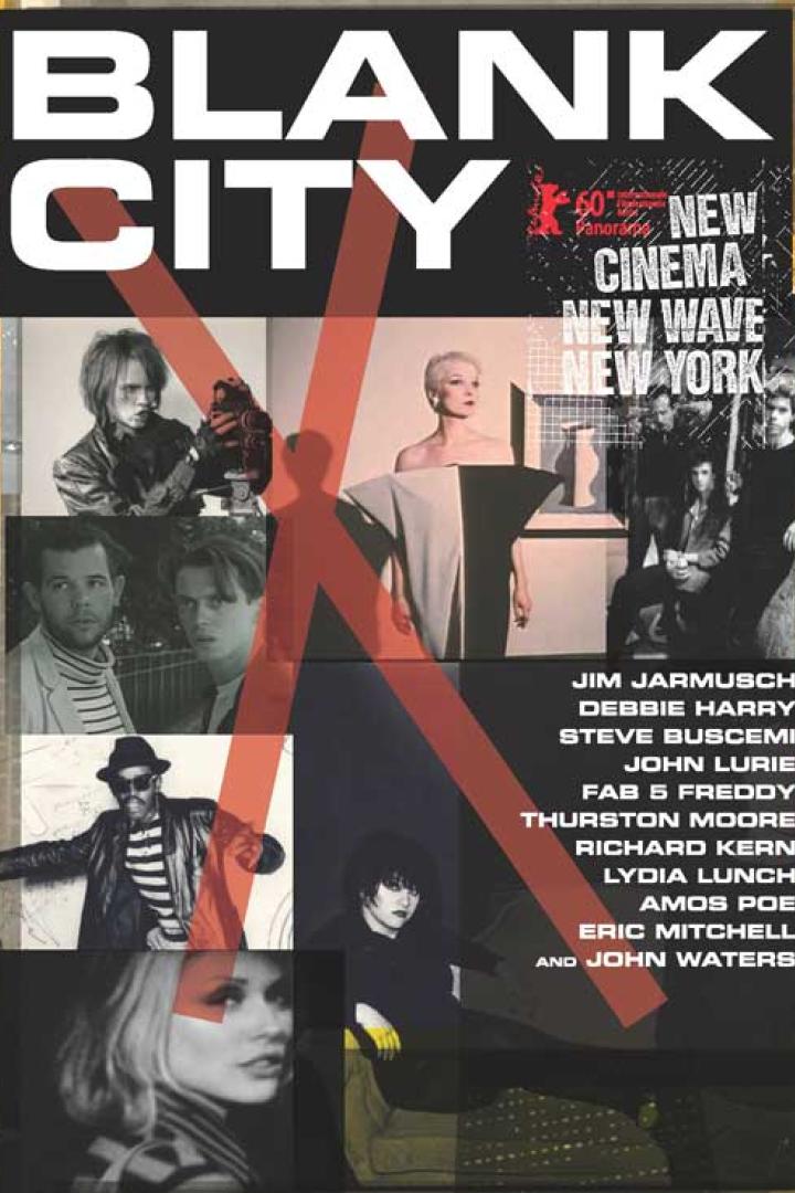 Das Filmplakat für „Blank City“ zeigt eine Collage von New Yorker Künstlern und Filmemachern.