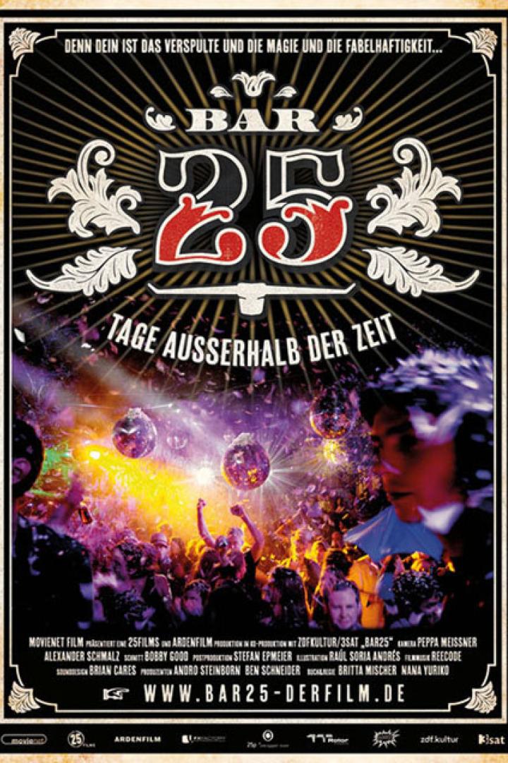 Das Filmplakat für „Bar 25 – Tage außerhalb der Zeit“ zeigt eine Party mit vielen Menschen und Diskokugeln.