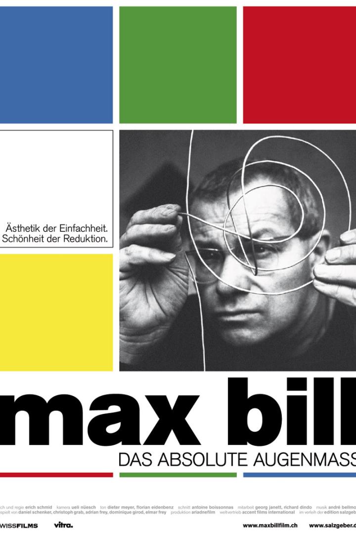 Das Filmplakat für „Max Bill – Das absolute Augenmass“ zeigt ein Porträt des Künstlers.