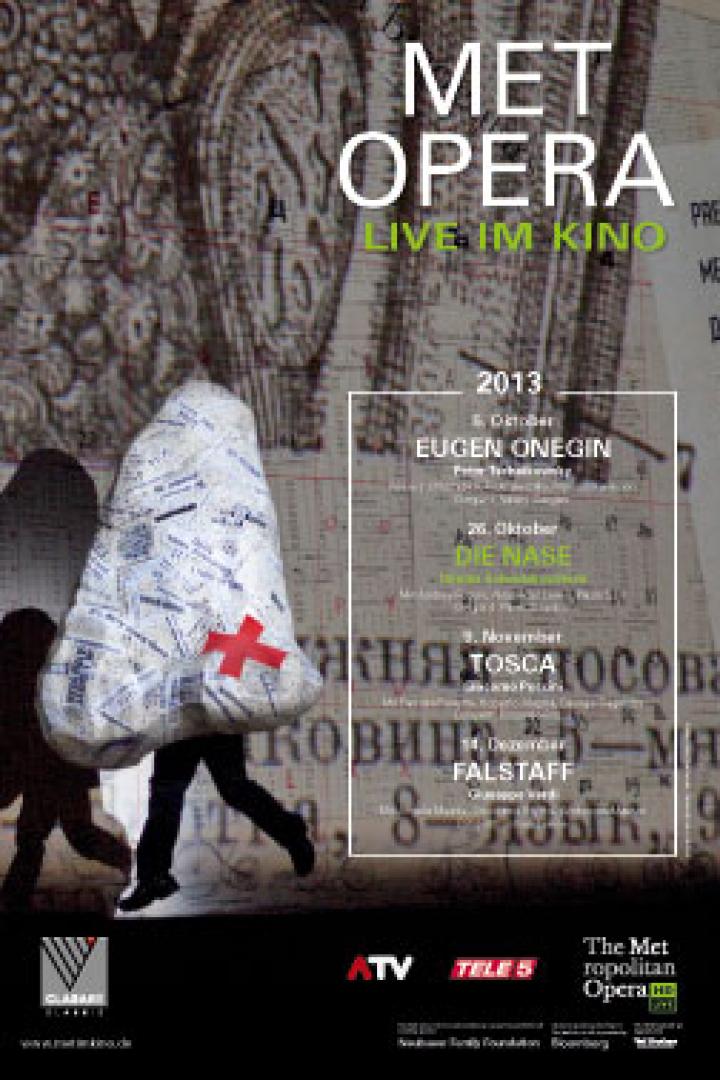 Ein Werbeplakat für die „Met Opera: Live im Kino“-Reihe im Jahr 2013.
