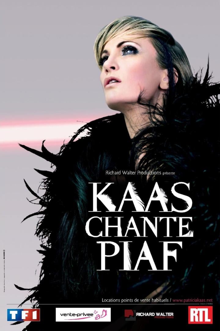Das Plakat zeigt Patricia Kaas, die „Piaf Chante“ singt.