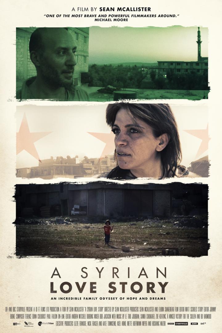 Das Filmplakat für „A Syrian Love Story“ zeigt drei Szenen aus dem Leben einer syrischen Familie.