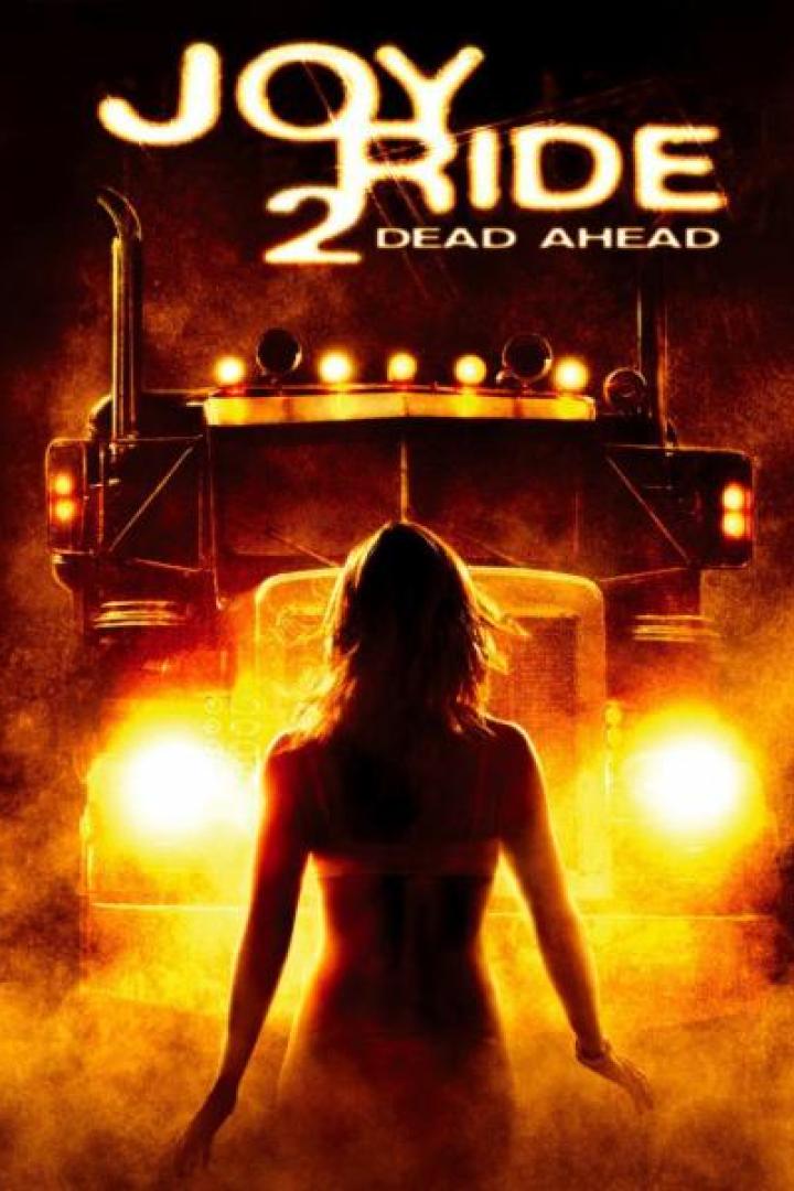 Joy Ride 2 - Dead Ahead