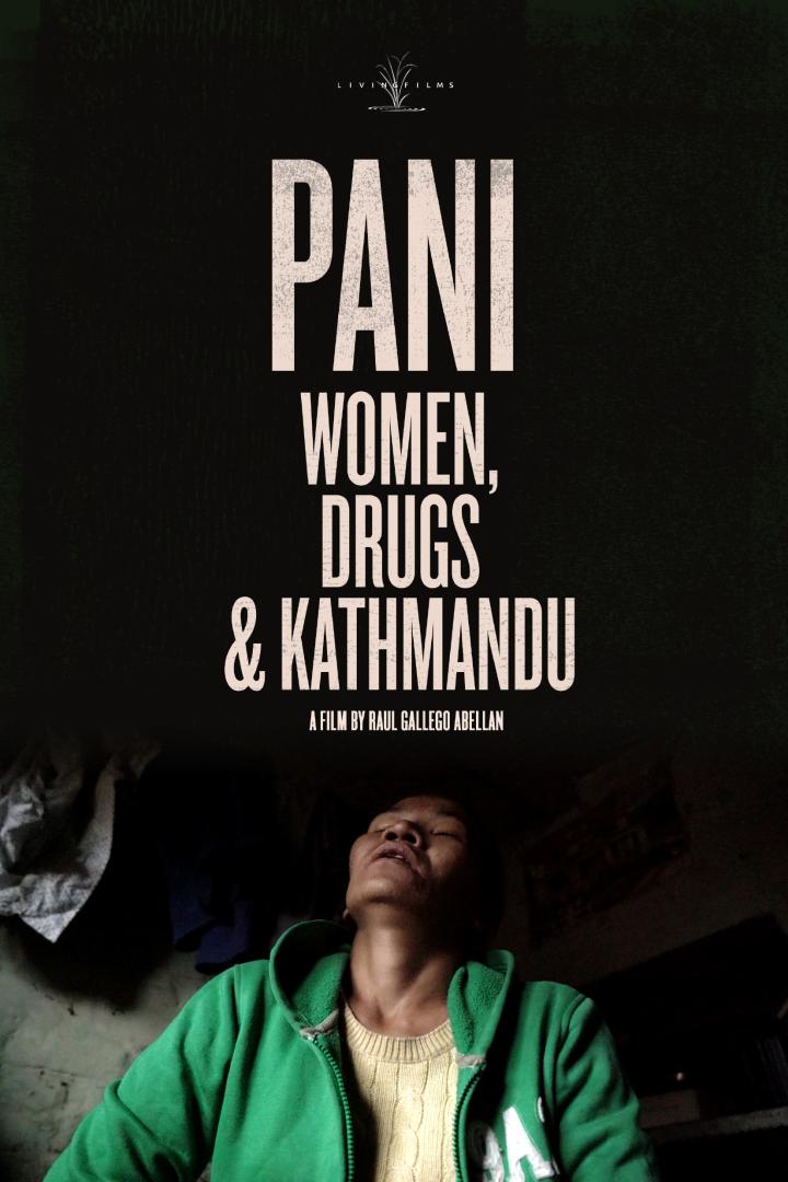 Das Filmplakat für „Pani: Women, Drugs & Kathmandu“ zeigt eine junge Frau.