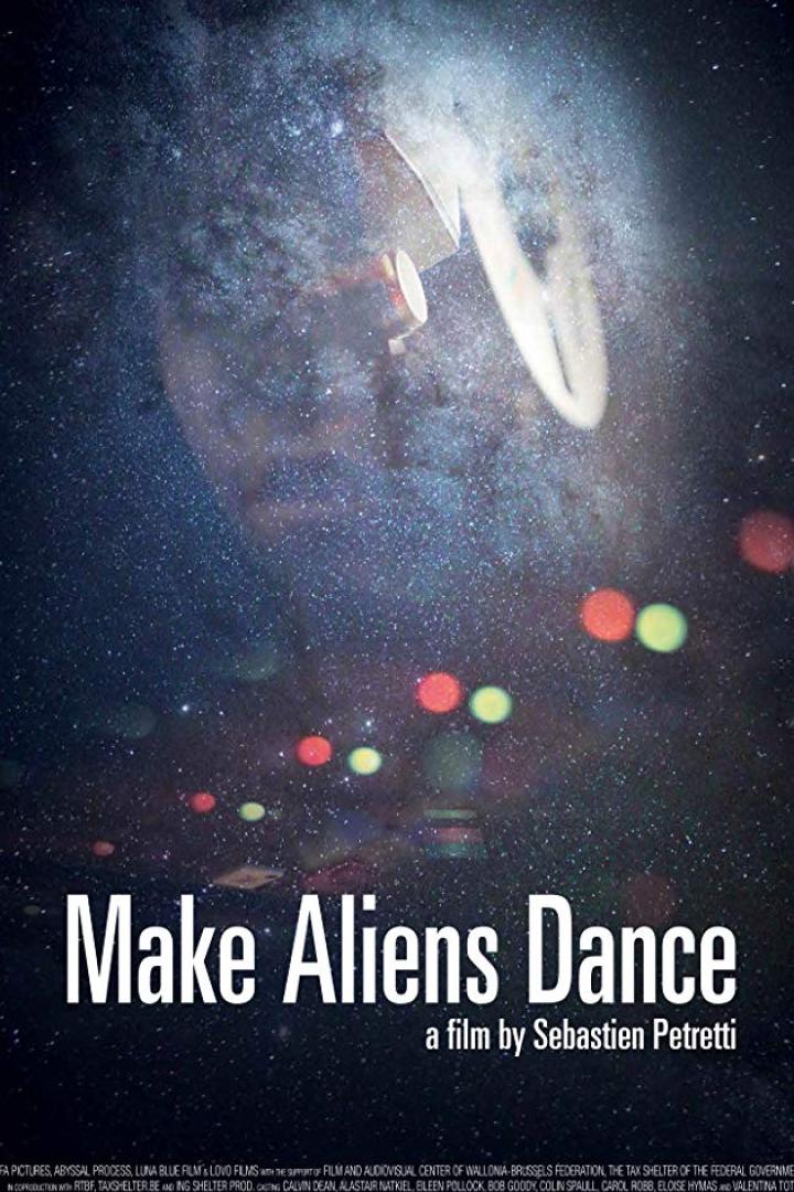 Das Filmplakat für „Make Aliens Dance“ zeigt eine verschwommene Figur vor einem Sternenhintergrund.