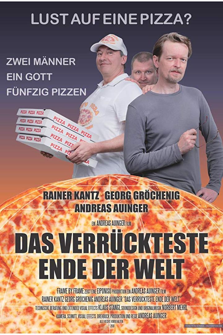 Das Filmplakat zu „Das Verrückteste Ende der Welt“ zeigt drei Männer und Pizzakartons vor einer Pizza-Weltkugel.
