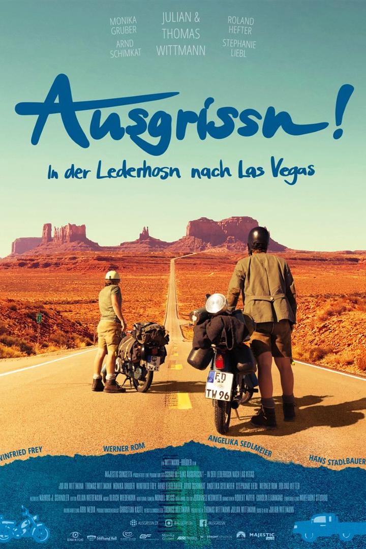 Ausgrissn! In der Lederhosn nach Las Vegas