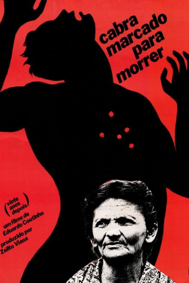 Das Filmplakat für „Cabra Marcado Para Morrer“ zeigt eine Silhouette mit Einschusslöchern und das Porträt einer Frau.