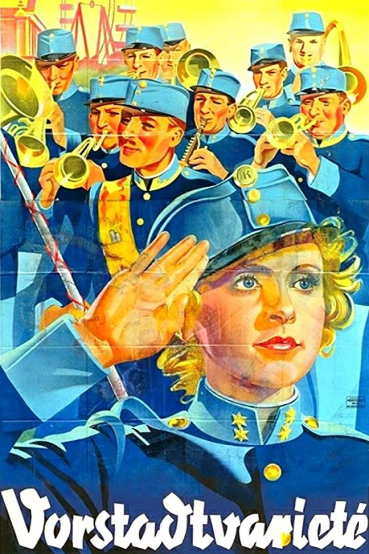 Das Filmplakat für „Vorstadtvarieté“ zeigt eine Musikkapelle in blauen Uniformen.