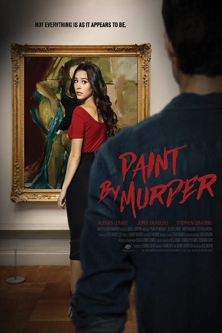 Ein Filmposter für „Paint by Murder“ mit einer Frau vor einem Gemälde und einem Mann im Vordergrund.