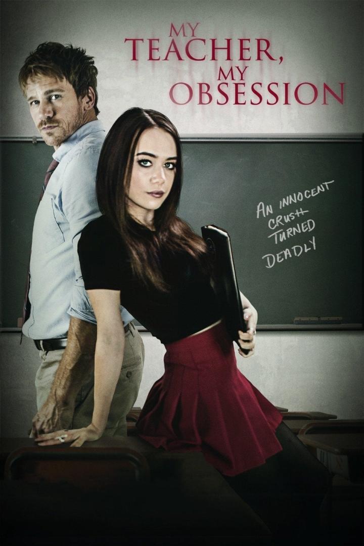 Das Filmplakat für „My Teacher, My Obsession“ zeigt eine Schülerin und ihren Lehrer vor einer Tafel.
