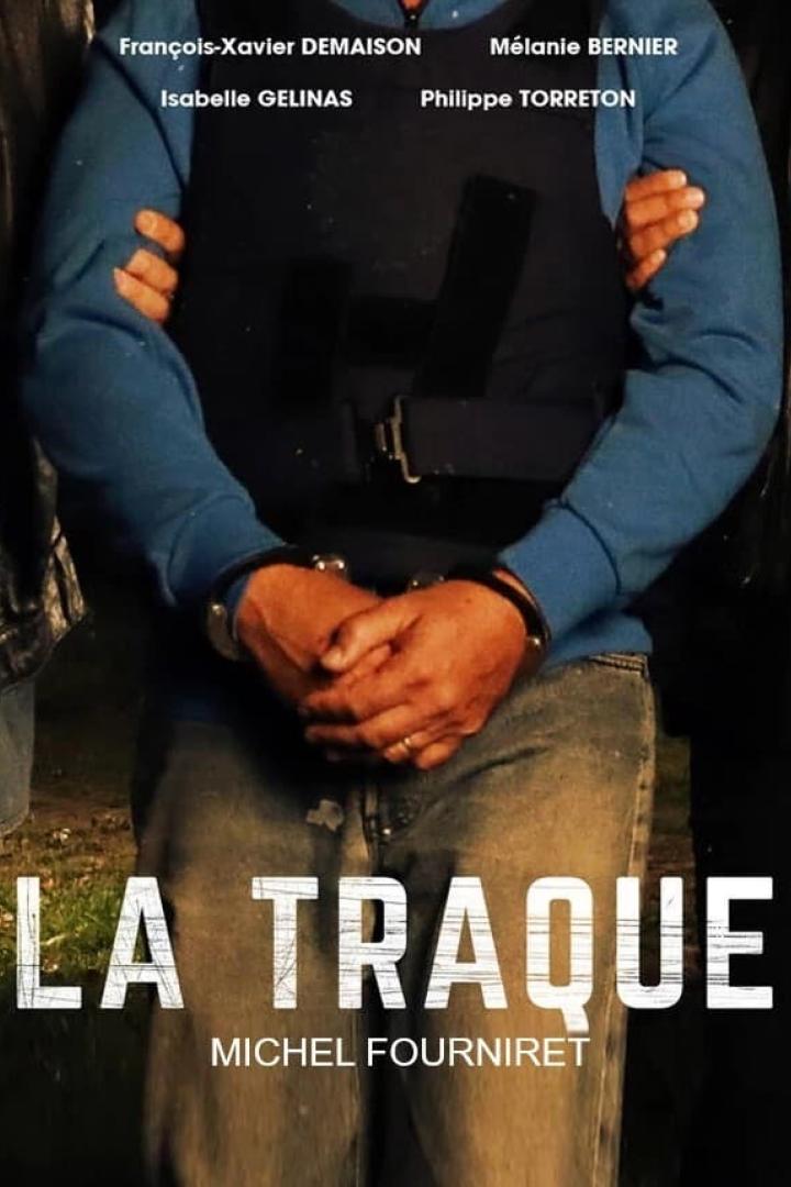 Das Filmplakat für „La Traque“ zeigt einen Mann in Handschellen.