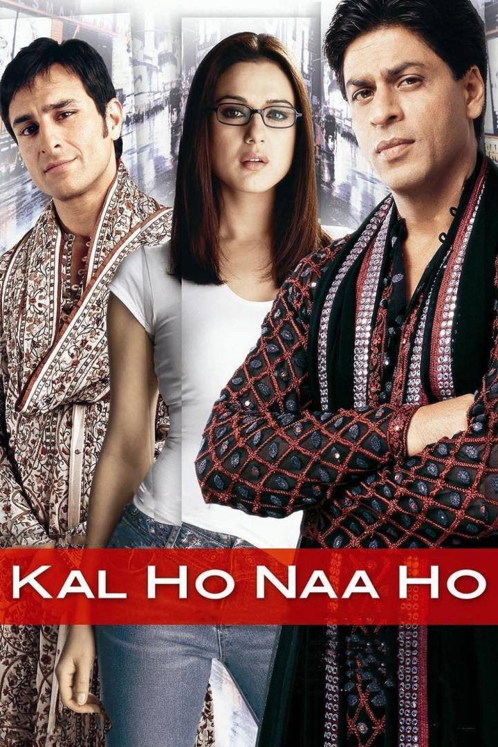Kal Ho Naa Ho - Indian Love Story