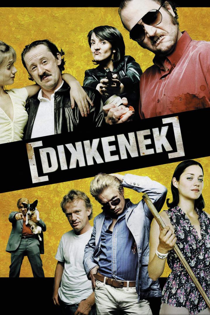 Das Filmplakat für „Dikkenek“ zeigt eine Gruppe exzentrischer Charaktere.