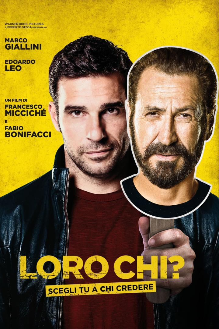 Das Filmplakat zu „Loro Chi?“ zeigt Marco Giallini und Edoardo Leo.