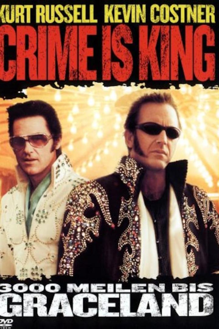 Crime Is King - 3000 Meilen bis Graceland