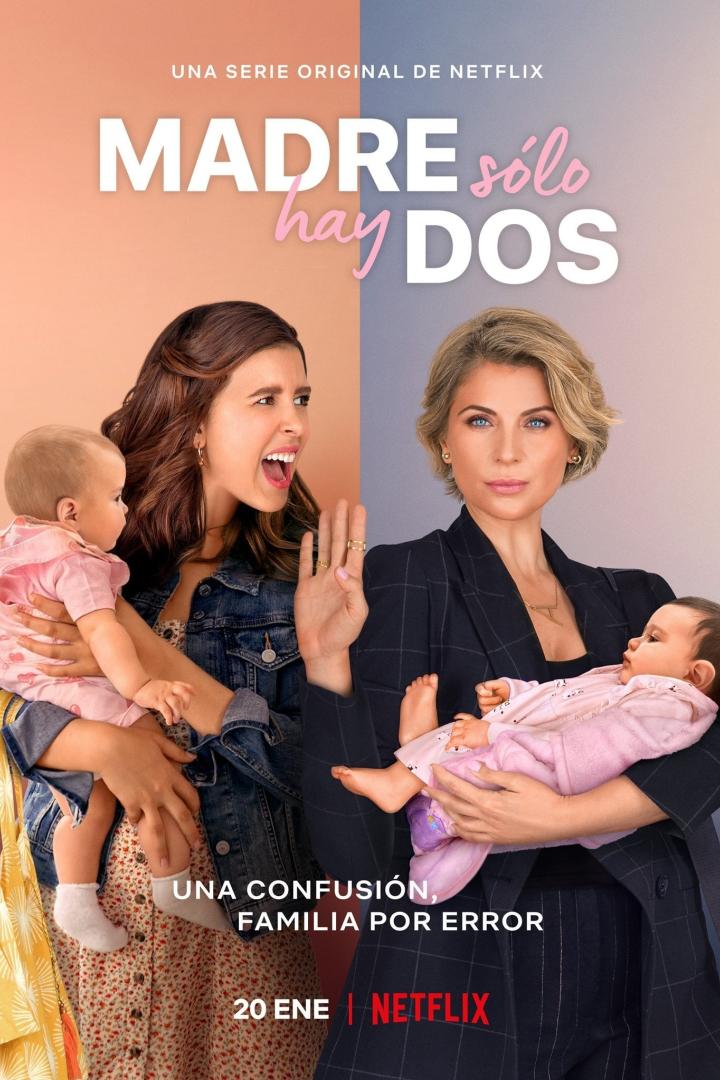 Das Poster für die Netflix-Serie „Madre solo hay dos“ zeigt zwei Frauen mit Babys.