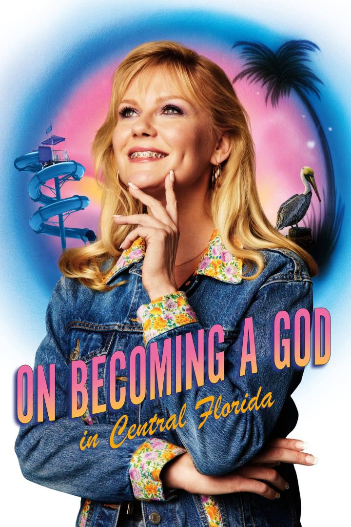 Kirsten Dunst auf dem Werbeplakat für die Serie „On Becoming a God in Central Florida“.