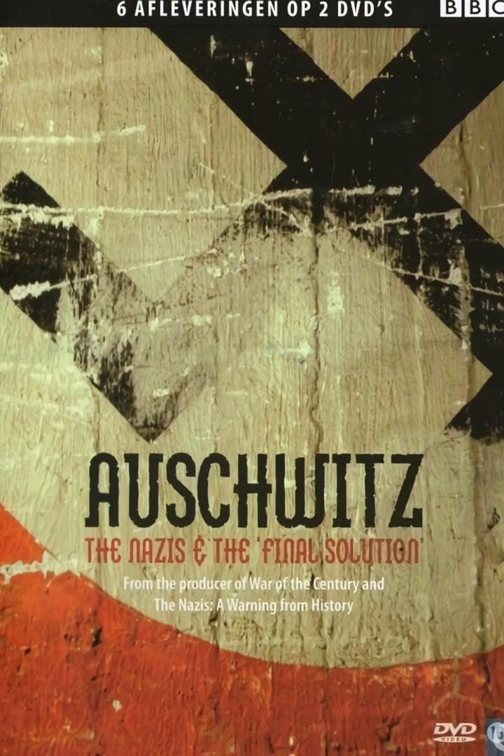 Auschwitz - Die Täter. Die Opfer. Die Hintergründe.