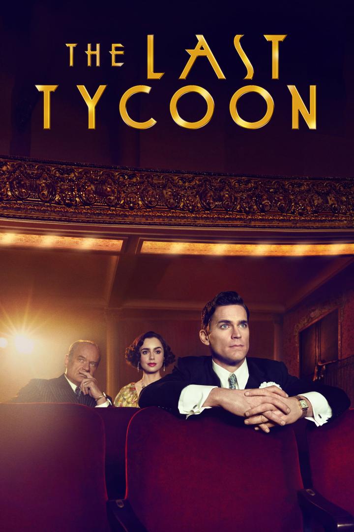 Das Filmplakat für „The Last Tycoon“ zeigt drei Personen in einem Theater.