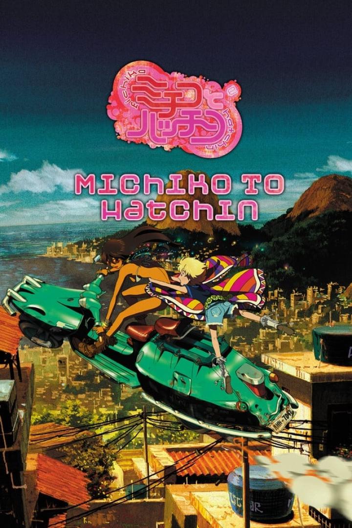 Michiko & Hatchin