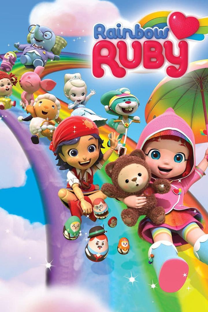 Das animierte Poster für „Rainbow Ruby“ zeigt Ruby und ihre Freunde auf einem Regenbogen.