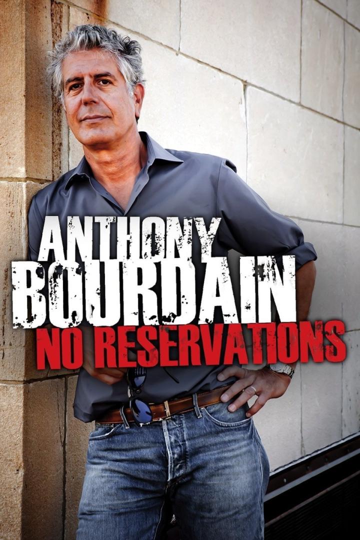 Anthony Bourdain: No Reservations