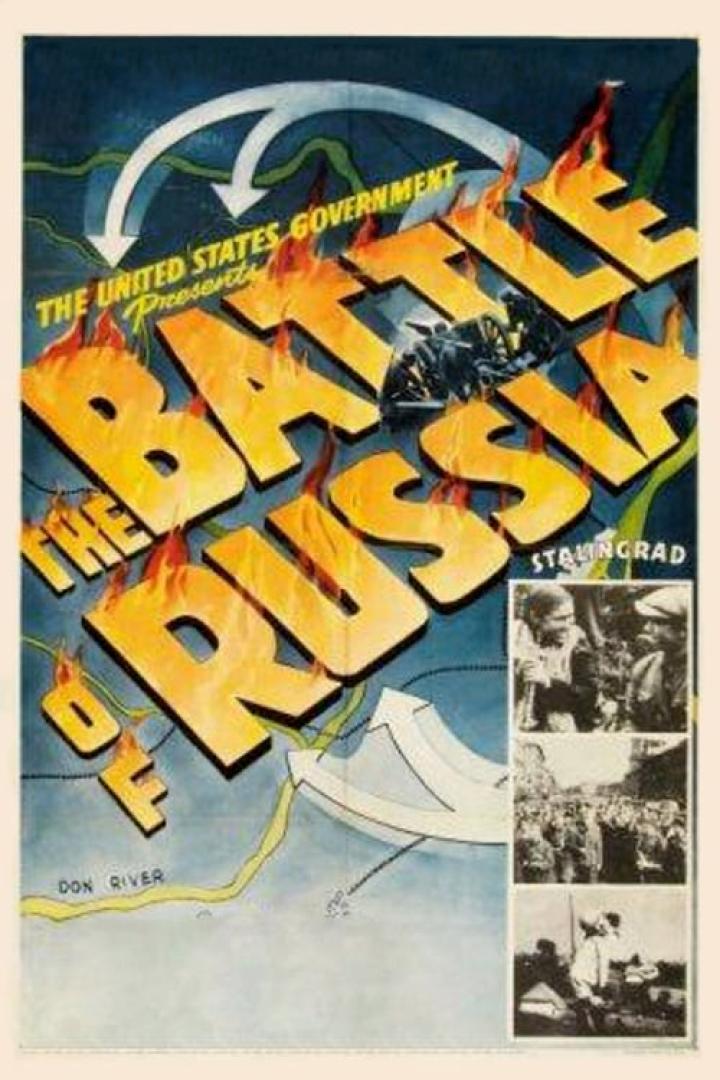 Das Filmplakat „The Battle of Russia“ zeigt brennende Buchstaben und Kriegsszenen.