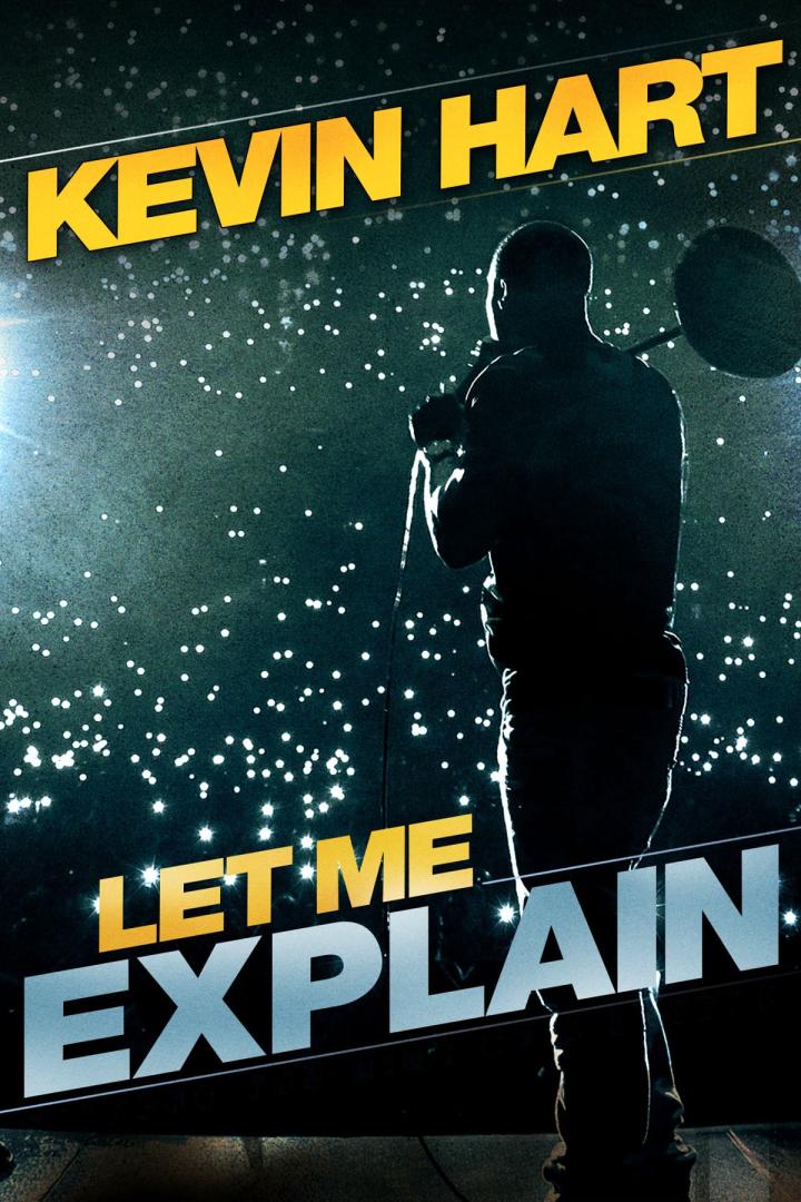 Kevin Hart: Let Me Explain