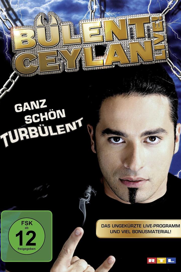 Das Cover von Bülent Ceylans Programm „Ganz schön turbülent“ mit dem Comedian im Vordergrund.