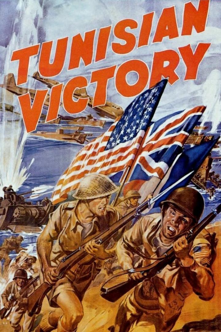 Ein Propagandaposter zeigt Soldaten mit US- und britischen Flaggen und der Aufschrift „Tunisian Victory“.