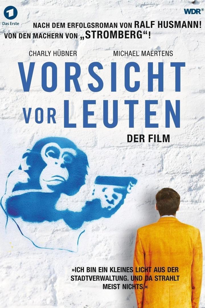 Vorsicht vor Leuten