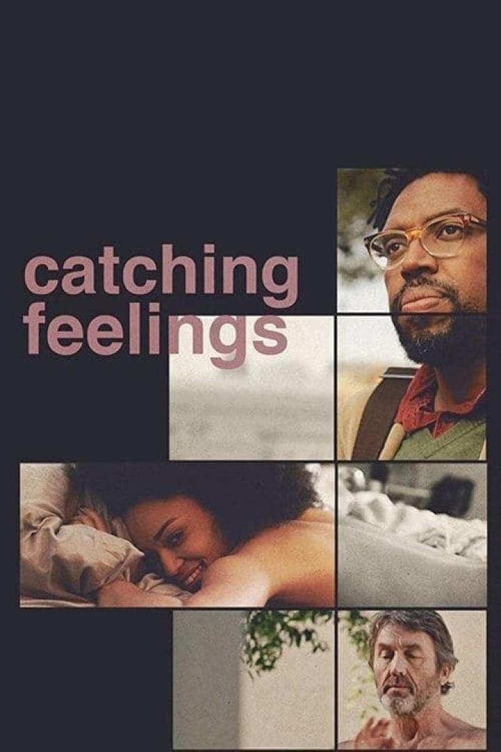 Das Filmplakat für „Catching Feelings“ zeigt vier Personen in verschiedenen Situationen.