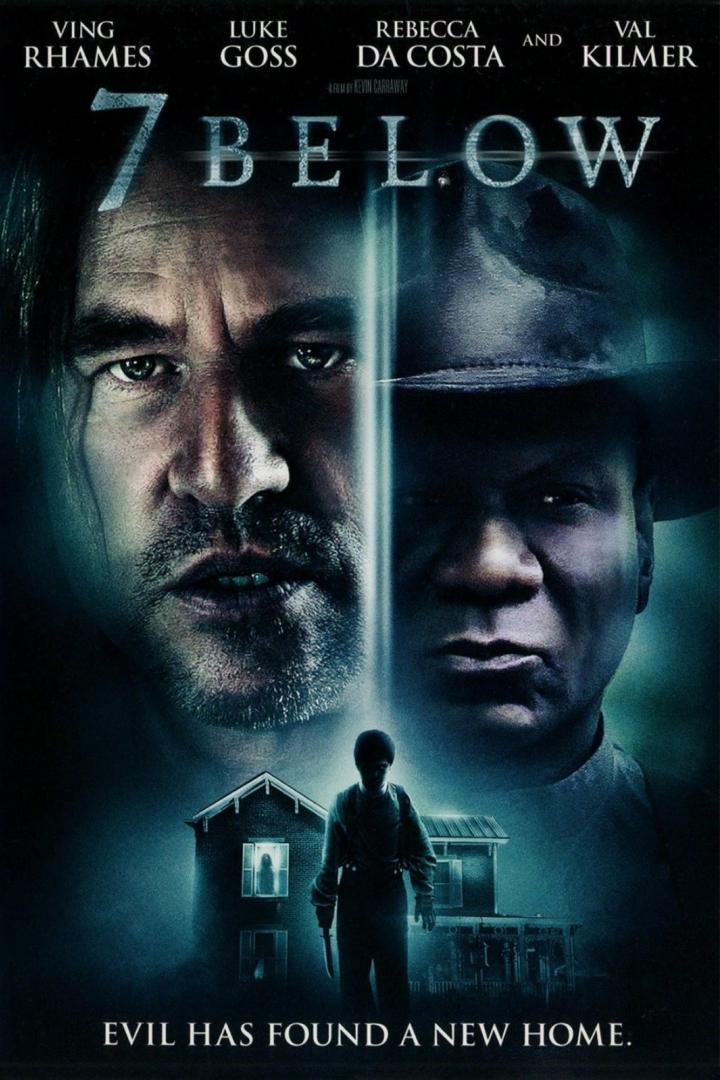 Das Filmplakat für „7 Below“ zeigt Ving Rhames, Luke Goss, Rebecca Da Costa und Val Kilmer.