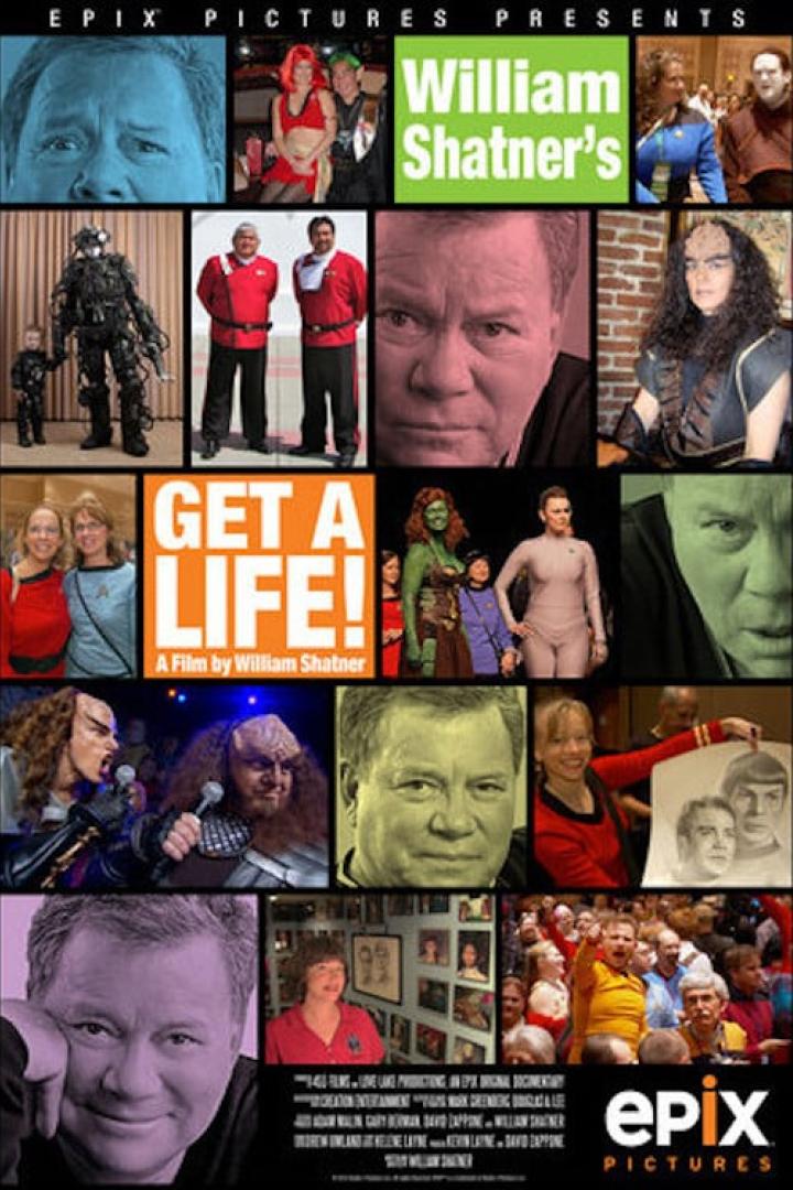 Das Filmplakat für „Get a Life! A Film by William Shatner“ mit William Shatner und Star Trek-Fans.