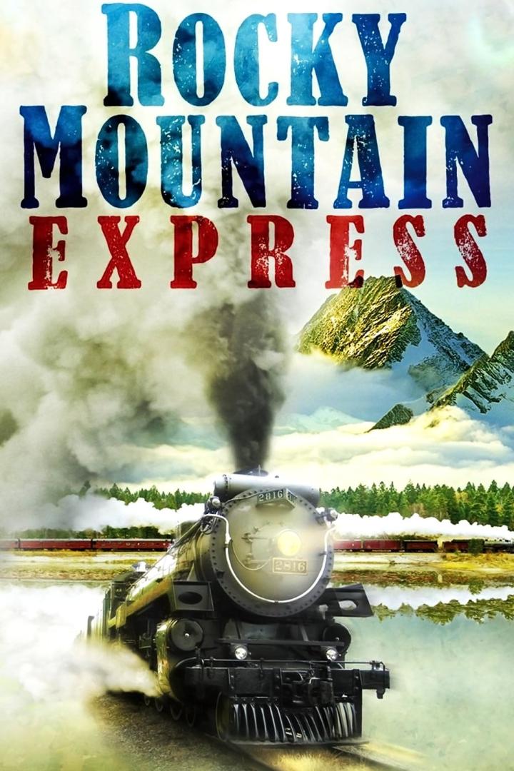 Ein Dampfzug fährt vor einer Bergkulisse mit dem Schriftzug „Rocky Mountain Express“.
