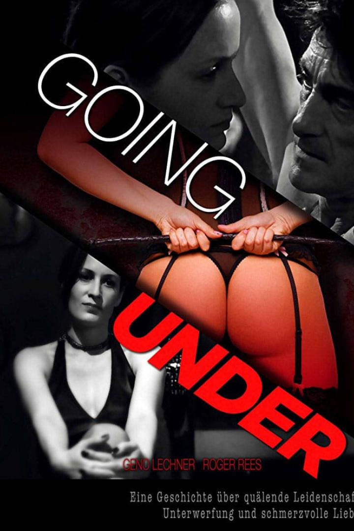 Das Filmplakat für „Going Under“ zeigt eine Frau mit einer Peitsche und zwei weitere Personen im Hintergrund.