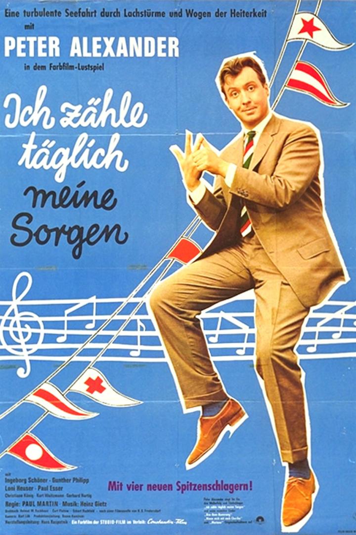 Das Filmplakat zu „Ich zähle täglich meine Sorgen“ mit Peter Alexander in der Hauptrolle.