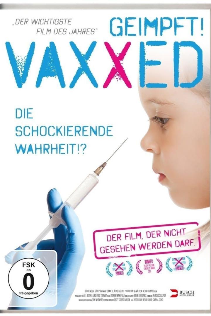 Vaxxed: From Cover-Up to Catastrophe