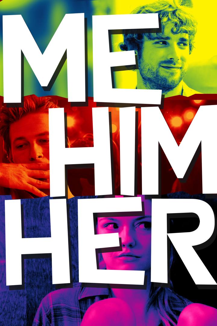 Das farbenfrohe Poster zeigt drei Personen und die Worte „Me Him Her“.
