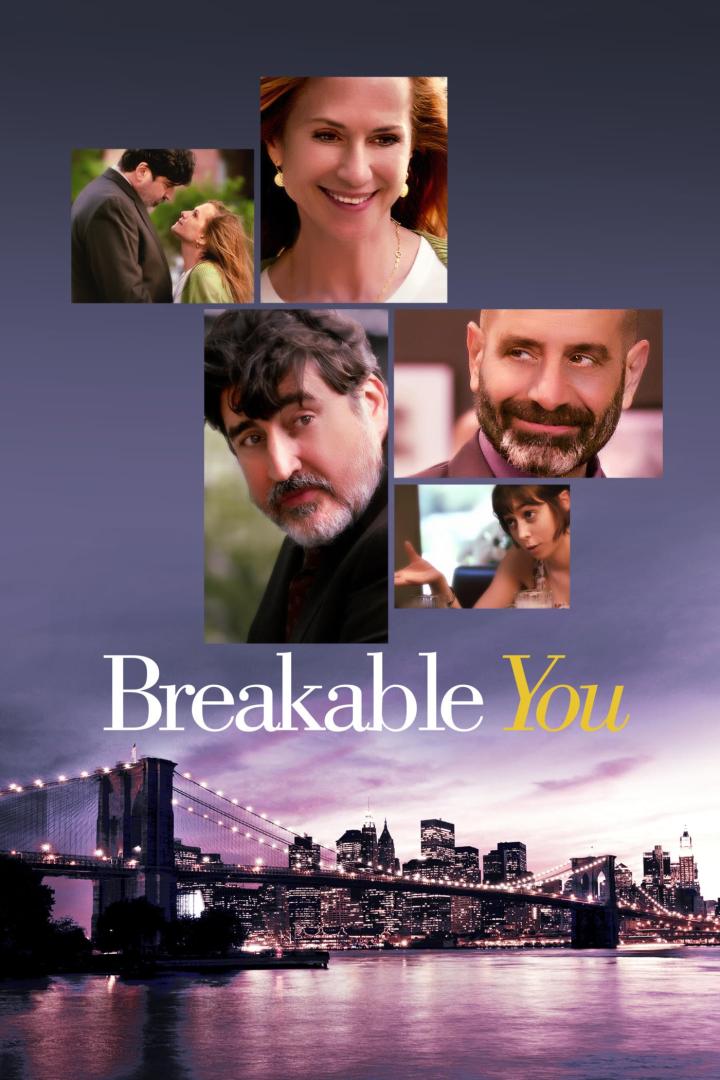 Das Filmplakat für „Breakable You“ zeigt die Skyline von New York und mehrere Schauspieler.