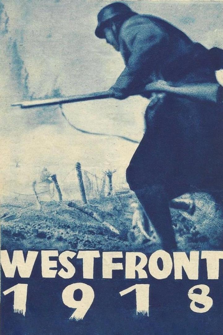 Westfront 1918: Vier von der Infanterie