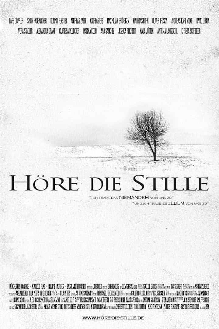 Höre die Stille