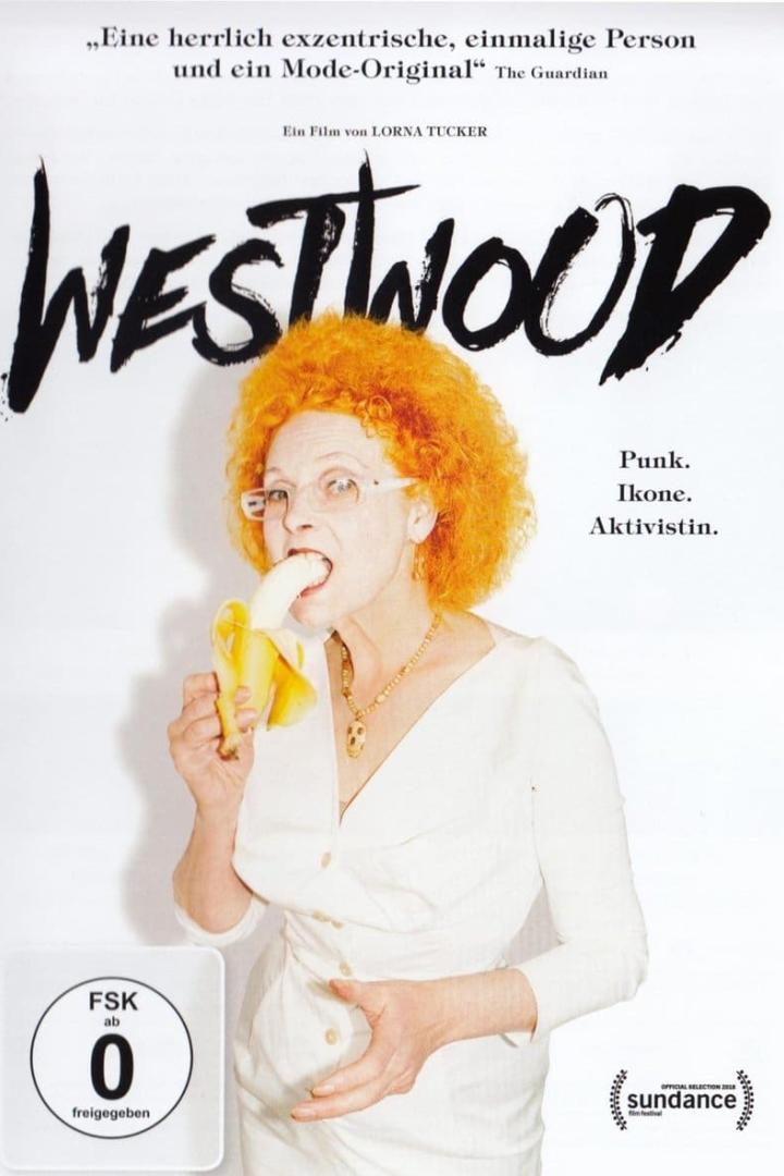 Westwood: Punk, Icon, Activist