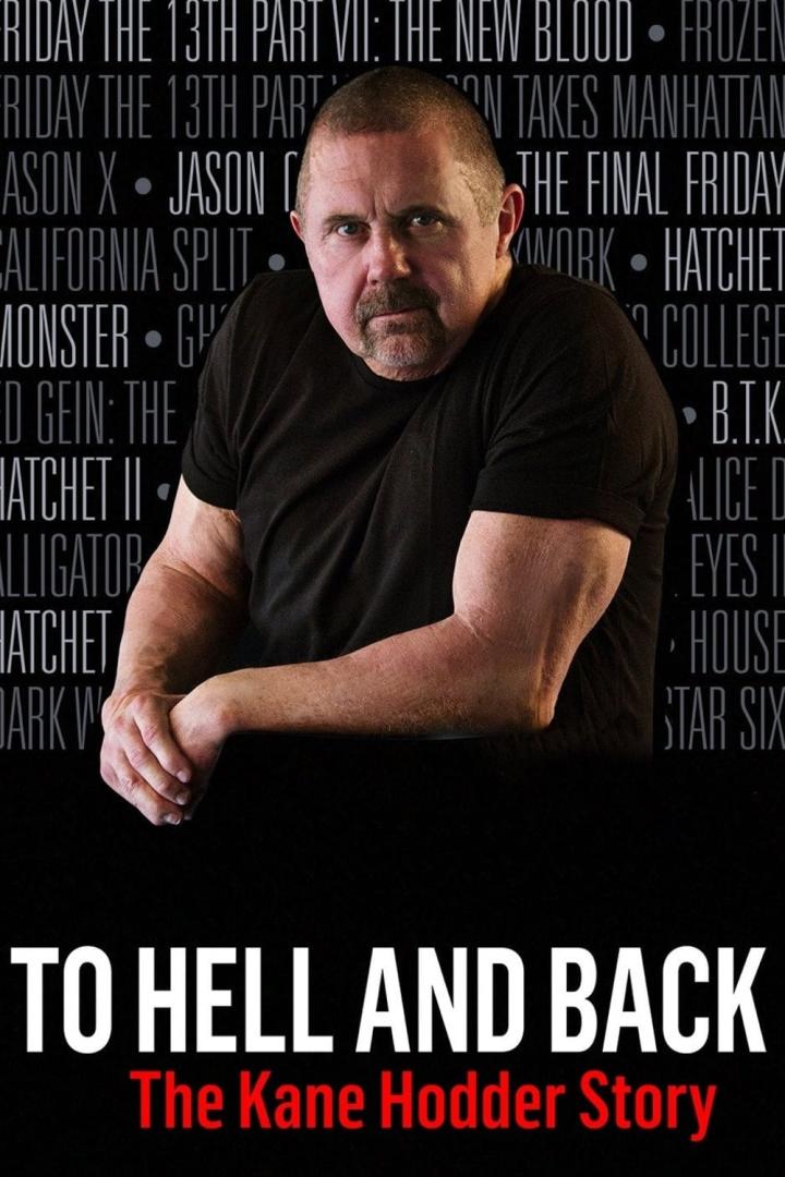 Das Filmplakat für „To Hell and Back: The Kane Hodder Story“ zeigt Kane Hodder vor Filmtiteln.
