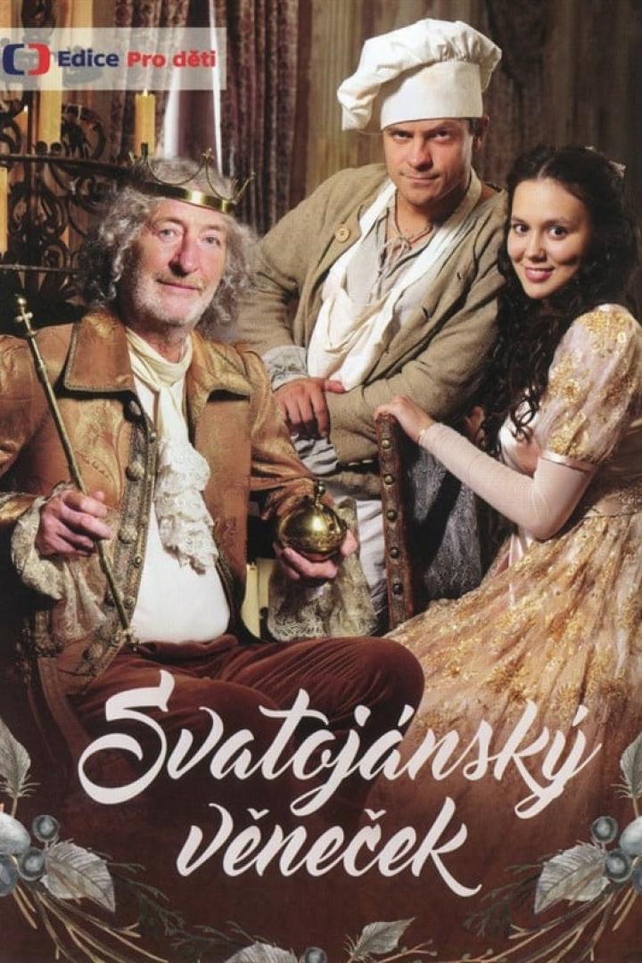 Das Filmplakat für „Svatojánský věneček“ zeigt einen König, einen Koch und eine junge Frau.